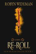 RE-ROLL by Robyn Wideman