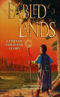 Fabled Lands: Cities of Gold and Glory (Fabled Lands #2) by Jamie Thomson