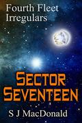 Sector Seventeen by S.J. MacDonald