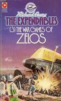 The War Games of Zelos (The Expendables #3) by Richard Avery