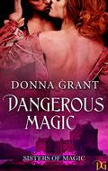 Dangerous Magic by Donna Grant