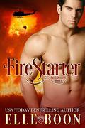 FireStarter by Elle Boon