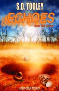 Echoes from the Grave (Sam Casey Mystery #4) by S.D. Tooley