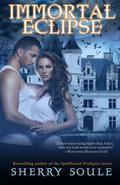 Immortal Eclipse by Sherry J. Soule