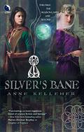 Silver's Bane by Anne Kelleher