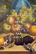 Once More into the Abyss (Stan #3) by Dennis Danvers