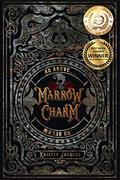 Marrow Charm (The Gate Cycle #1) by Kristin Jacques