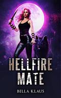 Hellfire Mate (Demon Wolf Hunter #3) by Bella Klaus