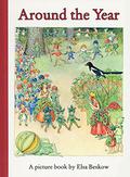 Around the Year by Elsa Beskow