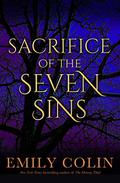 Sacrifice of the Seven Sins (The Seven Sins #0.5) by Emily Colin