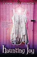 Haunting Joy (Haunting Joy #1) by Lena Goldfinch