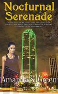 Nocturnal Serenade (Nocturnal Lives #2) by Amanda S. Green
