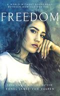 Freedom by Ronel Janse van Vuuren