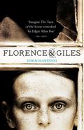 Florence & Giles (Florence & Giles #1) by John Harding