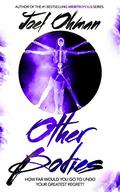 Other Bodies by Joel Ohman