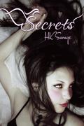 Secrets by H.K. Savage