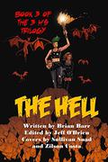 The Hell (3 H's Trilogy #3) by Brian Barr
