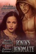 Ronin's Bondmate (Zarronian Warriors #4) by Mardi Maxwell