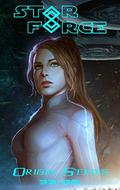 Star Force: Origin Series by Aer-ki Jyr