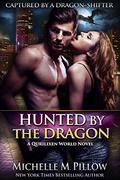 Hunted by the Dragon by Michelle M. Pillow