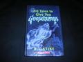 30 Tales to Give You Goosebumps by R.L. Stine