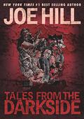 Tales from the Darkside: Scripts by Joe Hill by Charles Paul Wilson III