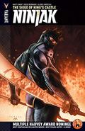 Ninjak, Volume 4: The Siege of King's Castle (Ninjak 2015 #4) by Ulises Arreola