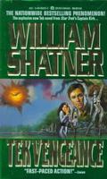 Tek Vengeance by William Shatner, Ron Goulart