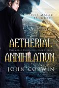 Aetherial Annihilation by John Corwin