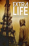 Extra Life by Derek Nikitas
