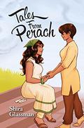 Tales from Perach (Mangoverse #4.5) by Shira Glassman