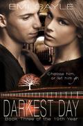 Darkest Day (The 19th Year #3) by Emi Gayle
