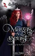 Maga's a Beast (The Beast Within #3) by S.L. Perrine