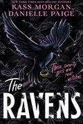 The Ravens (The Ravens #1) by Kass Morgan