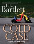 Cold Case (Jeff Resnick Mystery #4.5) by L.L. Bartlett