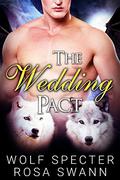 The Wedding Pact (The Baby Pact Trilogy #2) by Wolf Specter