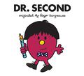 Dr. Second (Doctor Who meets Mr Men and Little Miss #2) by Adam Hargreaves