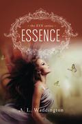 Essence by A.L. Waddington