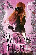 Witch Hunt by Ruth Warburton