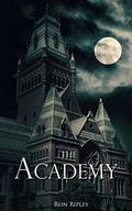The Academy by Ron Ripley