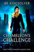 Chameleon's Challenge by B.R. Kingsolver