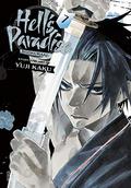 Hell's Paradise: Jigokuraku, Vol. 7 (地獄楽 [Jigokuraku] #7) by Yūji Kaku