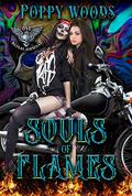 Souls of Flames (Reinas Asesinas #1) by Poppy Woods