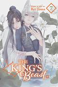 The King's Beast, Vol. 7 (The King's Beast #7) by Rei Tōma
