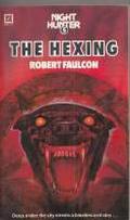 The Hexing (Night Hunter #5) by Robert Faulcon