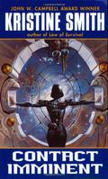 Contact Imminent by Kristine Smith