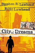 City of Dreams (Hero #1) by Ross Lawhead