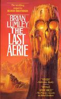 The Last Aerie by Brian Lumley