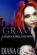 Grave Omen (Raina Kirkland #3) by Diana Graves