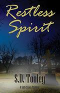 Restless Spirit (Sam Casey Mystery #3) by S.D. Tooley